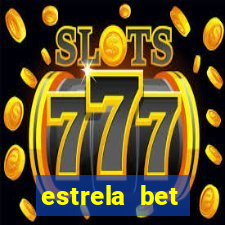 estrela bet horarios pagantes